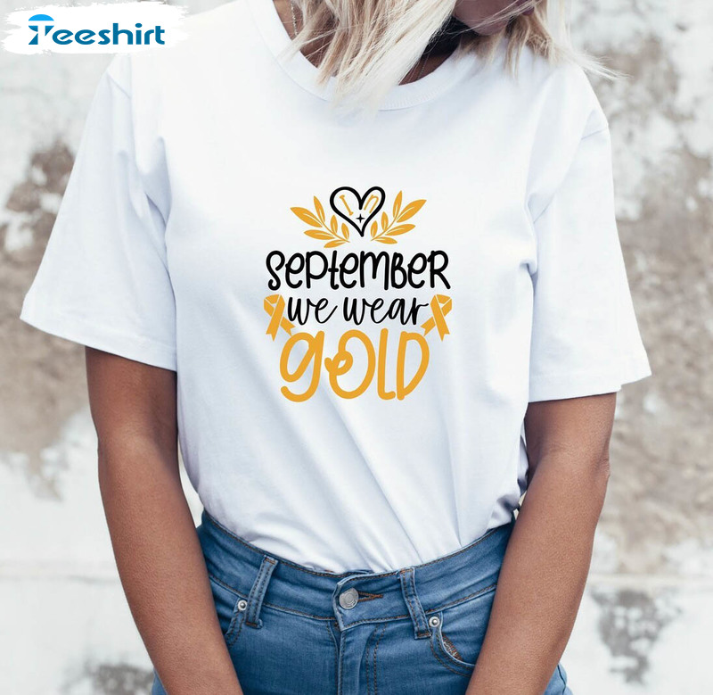 September We Wear Gold Shirt, Cancer Awareness Tee Tops Crewneck