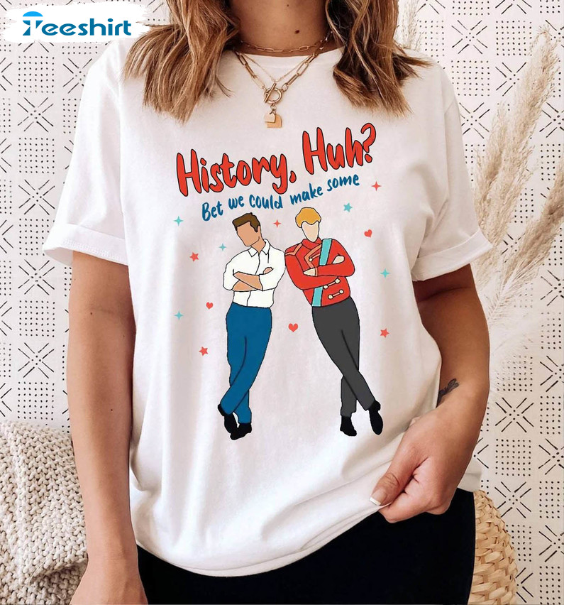 We Could Make Some Bisexual History Huh Shirt, History Huh Tee Tops Crewneck