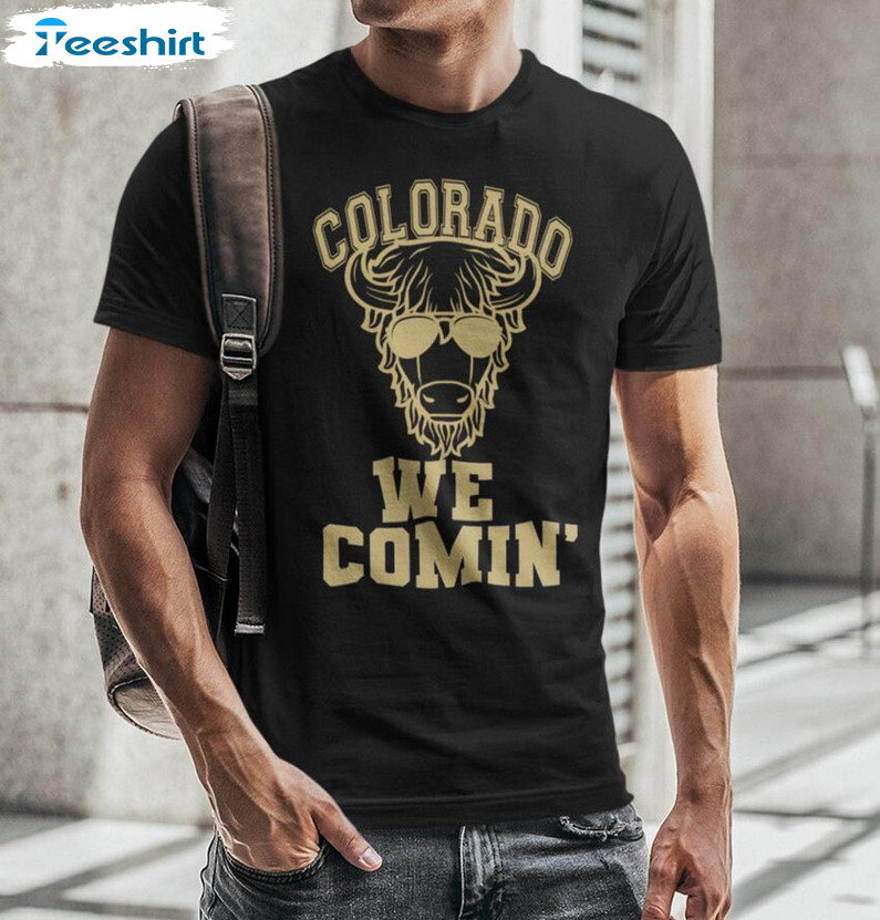 Colorado We Comin Football Fan Shirt, Big Face Cow Portrait Sweater Hoodie