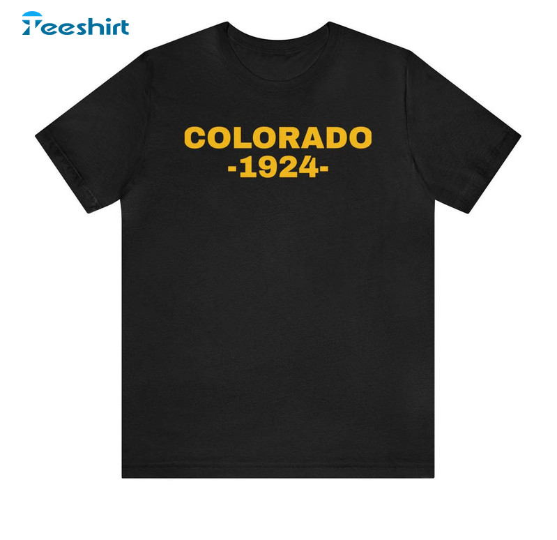 Colorado Est 1924 Shirt, Trendy Unisex Hoodie Tee Tops