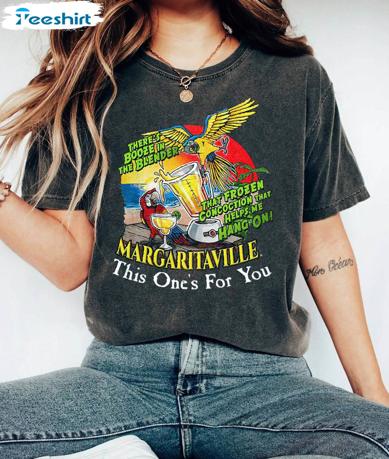 This One S For You Tribute Shirt, Margaritaville Concert Unisex T Shirt Long Sleeve