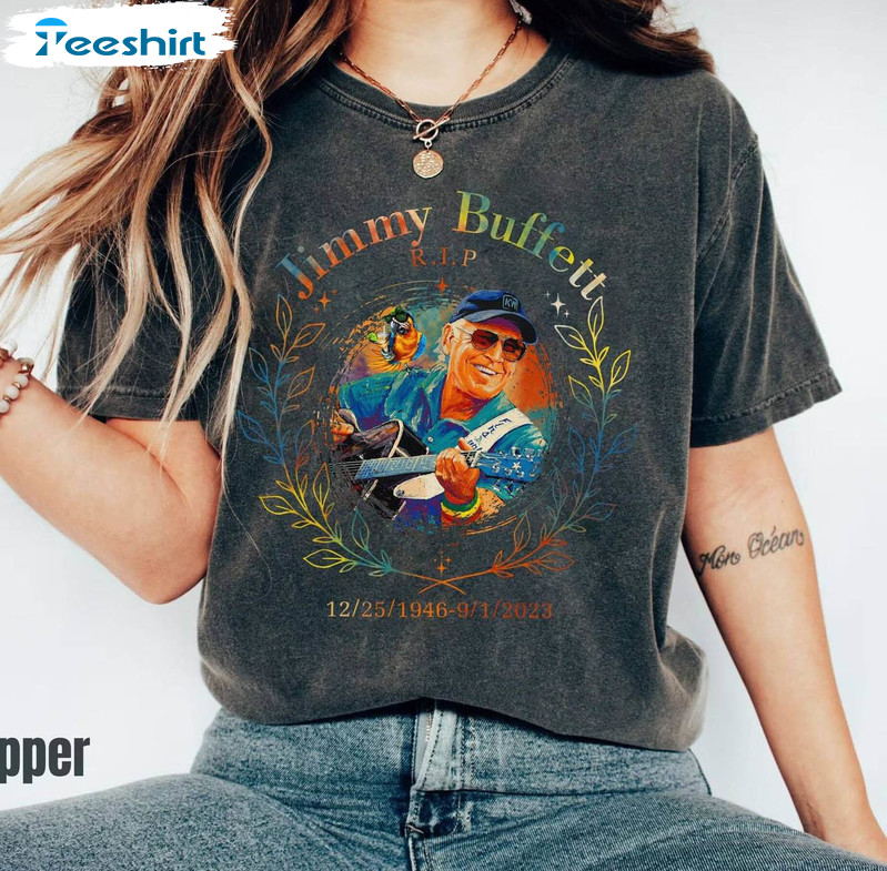 Vintage Jimmy Buffett Memorial Shirt, Jimmy Buffett Rip Hoodie Crewneck