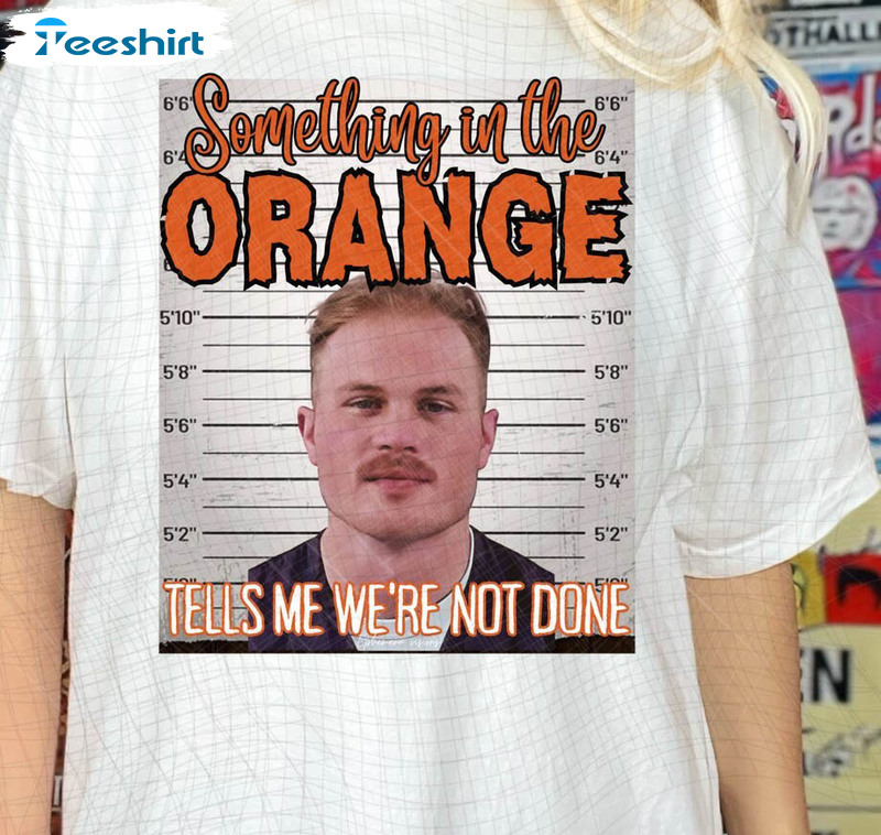 Zach Bryan Mugshot Shirt, Something In The Orange Zach Bryan Tee Tops Unisex T Shirt