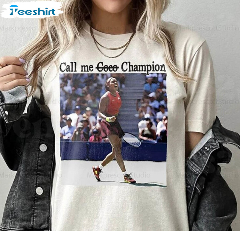 Call Me Coco Champion Shirt, Coco Gauff Tee Tops Crewneck