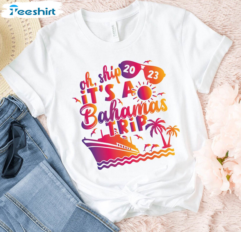 It S A Bahamas Trip 2023 Shirt, Cruise Unisex Hoodie Long Sleeve