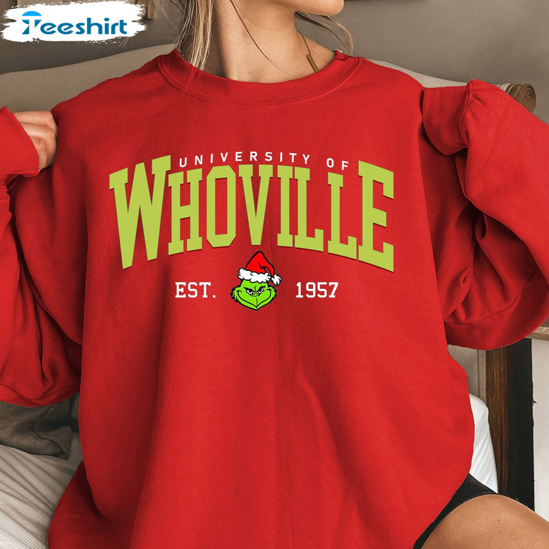 University Of Whoville Grinch Shirt - Grinch Christmas Unisex T-shirt Hoodie