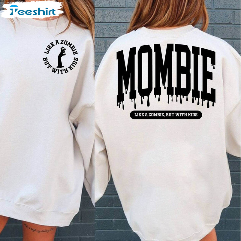 Mombie Halloween Shirt, With Kid Trending Hoodie Sweatshirt