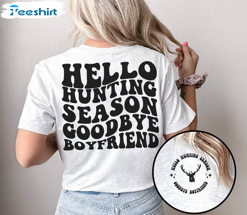 Creative Hello Hunting Season Shirt, Women's Humorous Long Sleeve Sweater