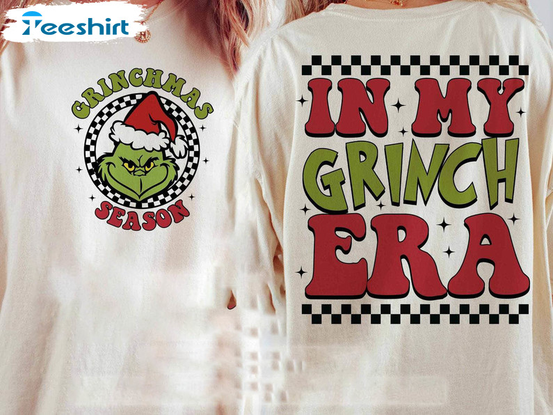 In My Grinch Era Shirt, Christmas Holiday Unisex Hoodie Crewneck