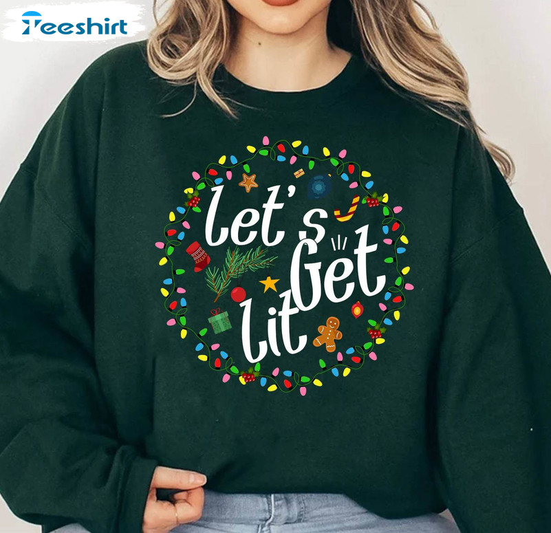 Funny Lets Get Lit Shirt, Christmas Drinking Lights Unisex Hoodie Crewneck