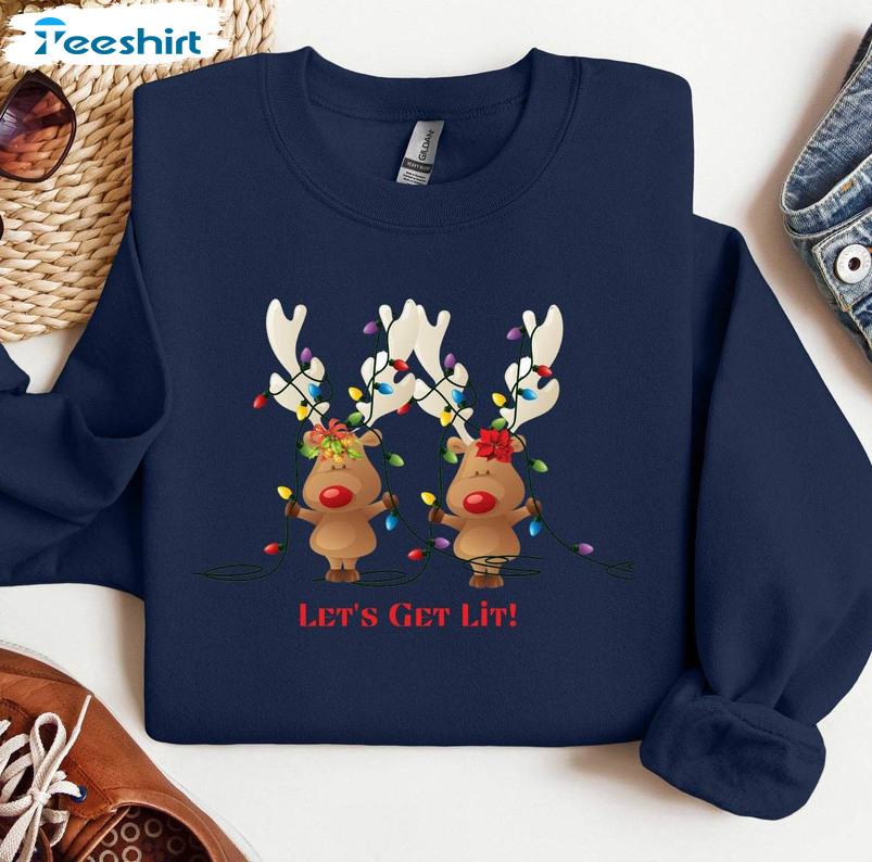 Lets Get Lit Cute Shirt, Christmas Winter Unisex Hoodie Crewneck