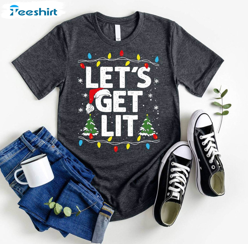 Lets Get Lit Shirt, Christmas Party Tee Tops Long Sleeve