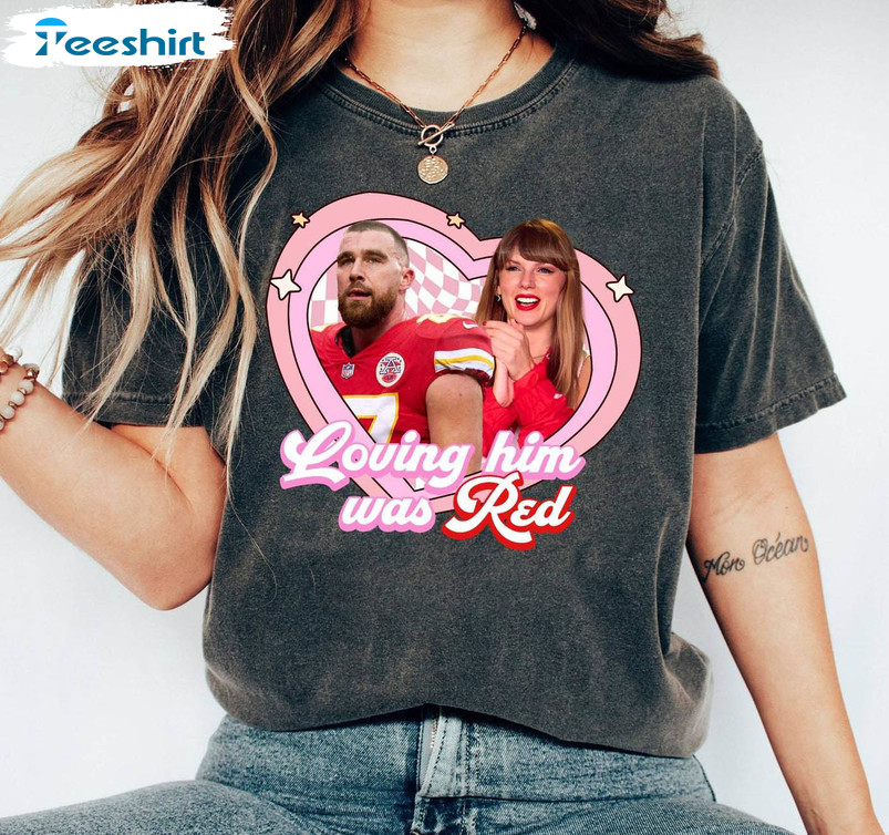 Swifties Loving Him Was Red Shirt, Travis Kelce Football Crewneck Unisex Hoodie