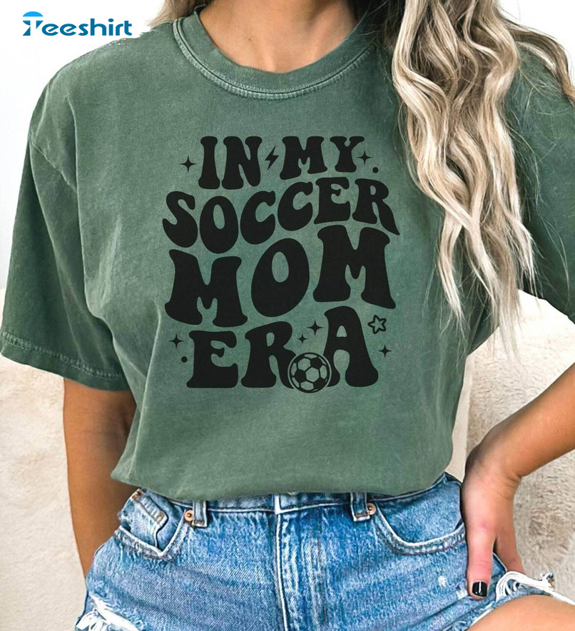 Retro In My Soccer Mama Era Shirt, Comfort Soccer Season Crewneck Short Sleeve