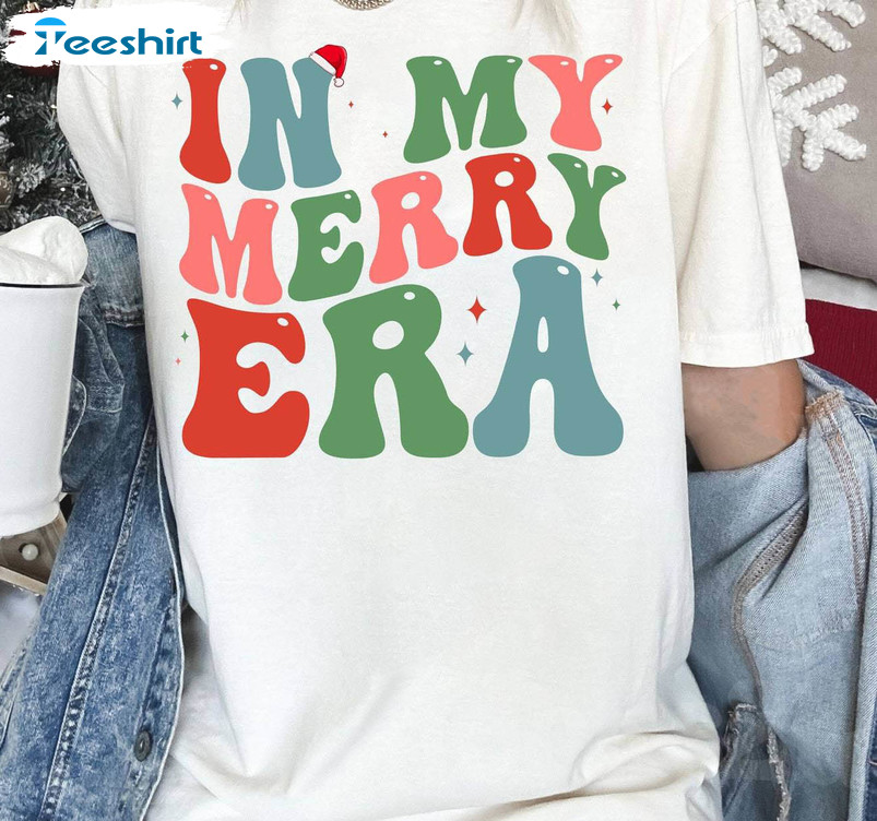 In My Merry Era Retro Shirt, Christmas Funny Crewneck Unisex Hoodie