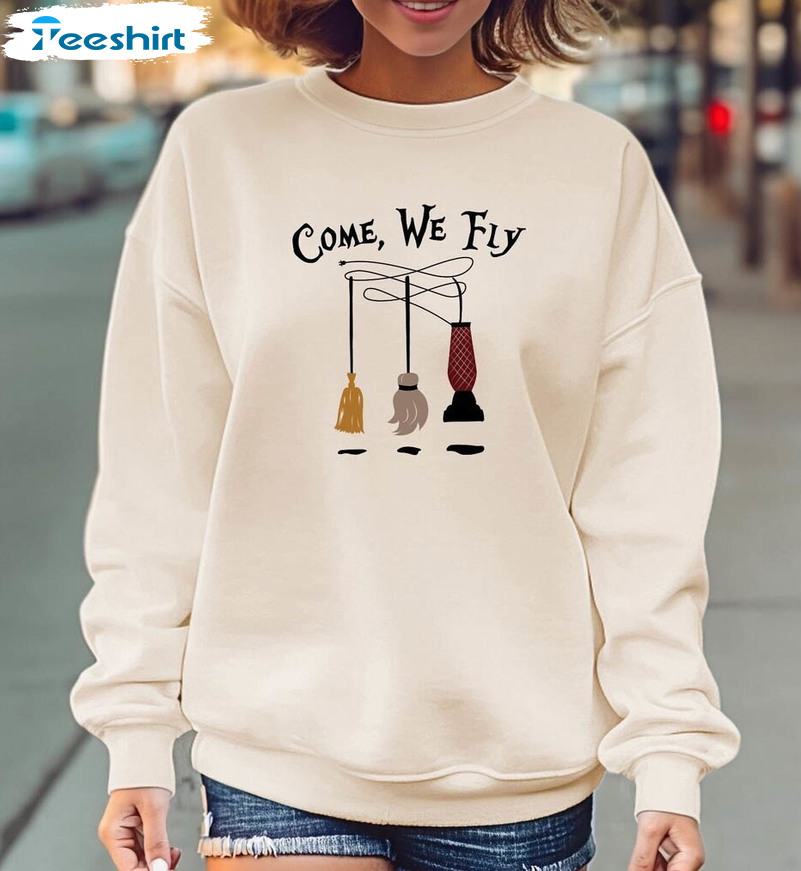 Come We Fly Shirt, Halloween Funny Tee Tops Short Sleeve