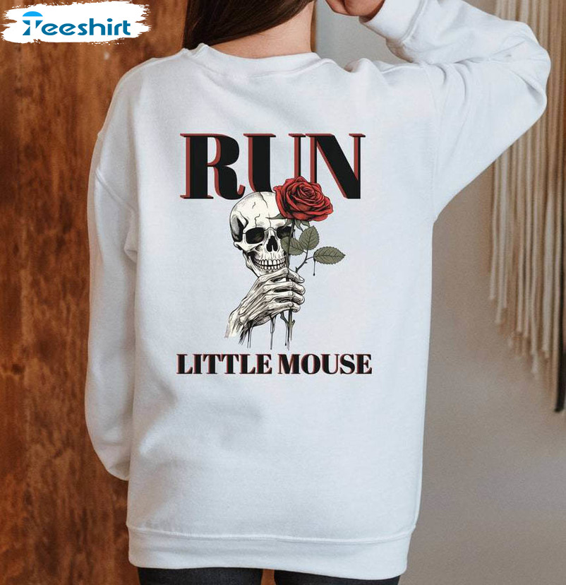 Run Little Mouse Trendy Shirt, Dark Romance Tee Tops Crewneck