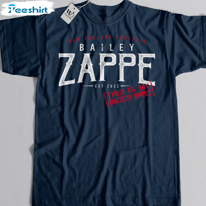 Bailey Zappe Shirt - New England Patriots Football Unisex Hoodie