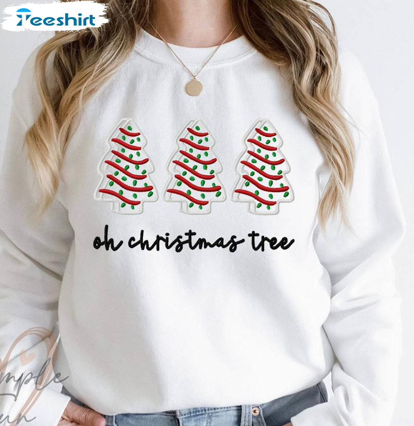 Oh Christmas Tree Funny Shirt, Christmas Cake Crewneck Unisex T Shirt