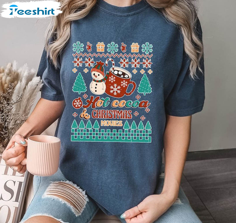 Hot Cocoa Christmas Movies Comfort Shirt, Christmas Cozy Short Sleeve Long Sleeve