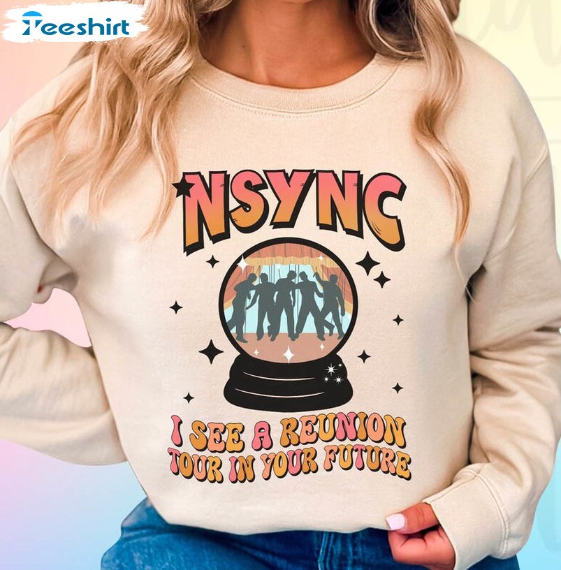 Nsync Reunion Tour Shirt, Nsync Boy Band Unisex T Shirt Long Sleeve