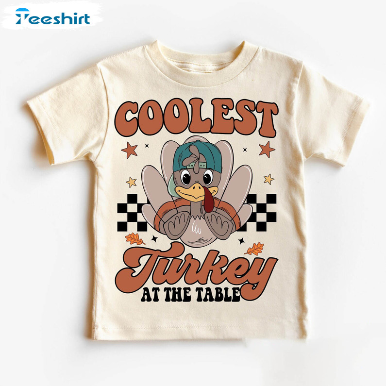 Coolest Turkey At The Table Shirt, Thanksgiving Short Sleeve Unisex T Shirt