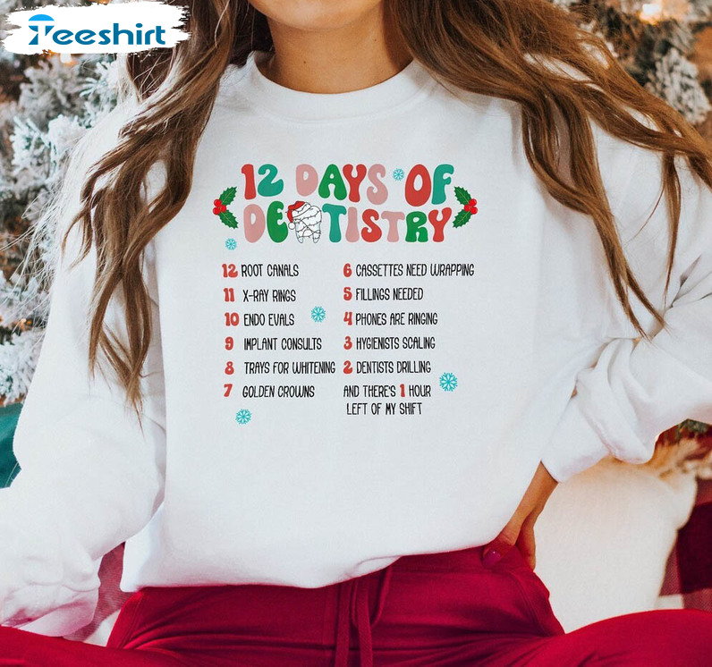 12 Days Of Dentistry Christmas Shirt, Christmas Dental Long Sleeve Unisex Hoodie