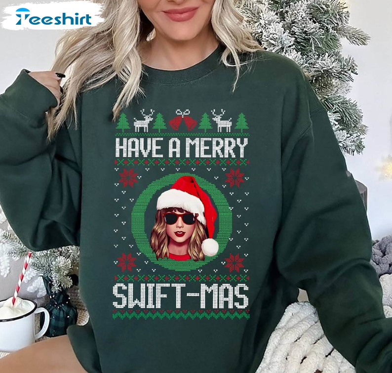 Have A Merry Swiftmas Shirt, Merry Christmas Tee Tops Unisex T Shirt