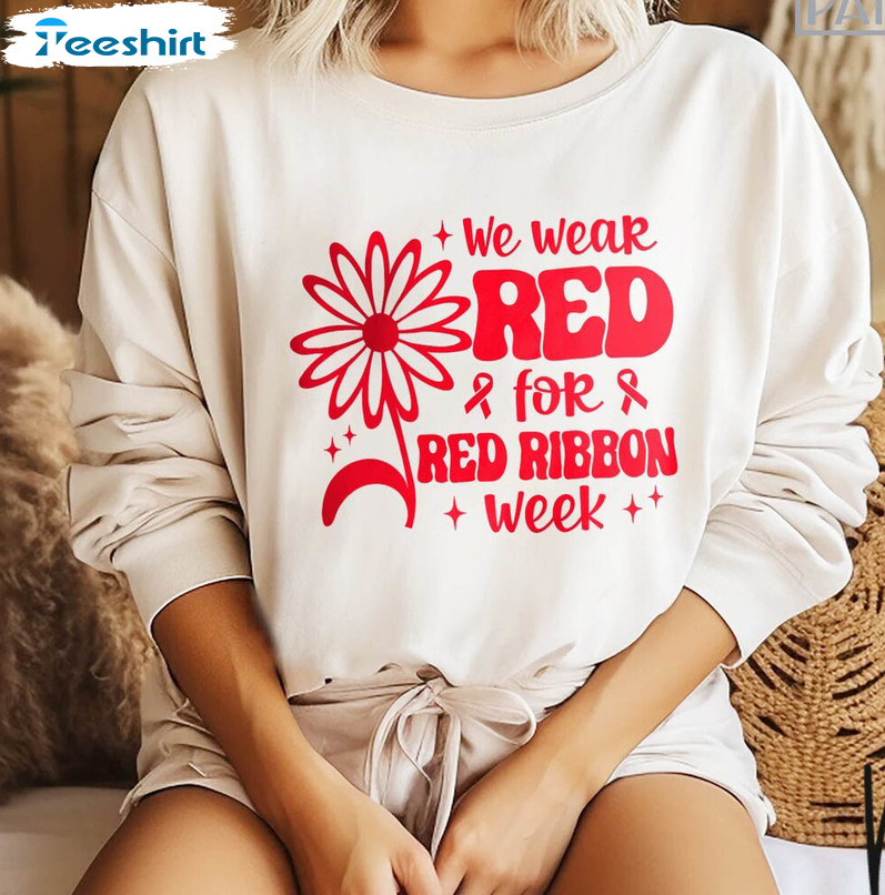 Red Ribbon Week Shirt, Red Ribbon Tee Tops Sweatshirt
