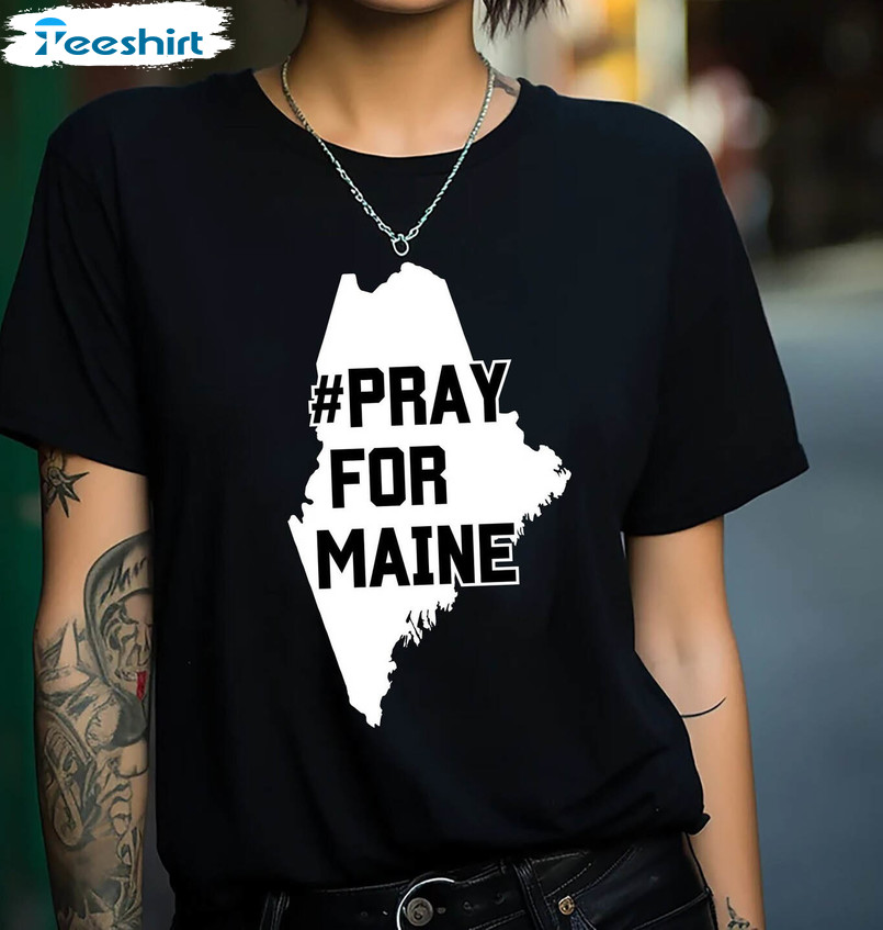 Pray For Maine Shirt, Lewiston Maine Short Sleeve Unisex T Shirt