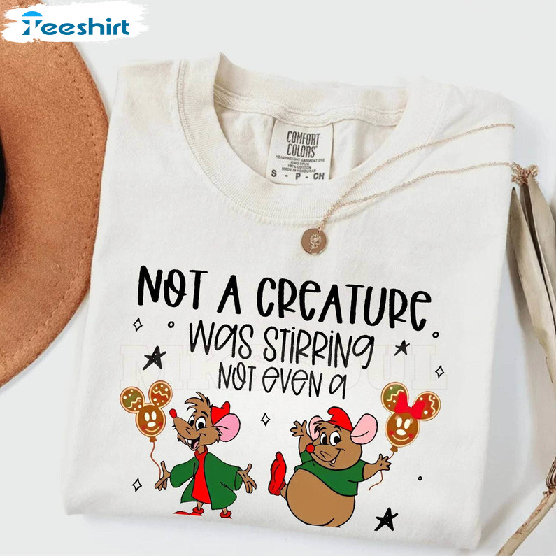 Not A Creature Was Stirring Shirt, Disney Christmas Crewneck Unisex T Shirt