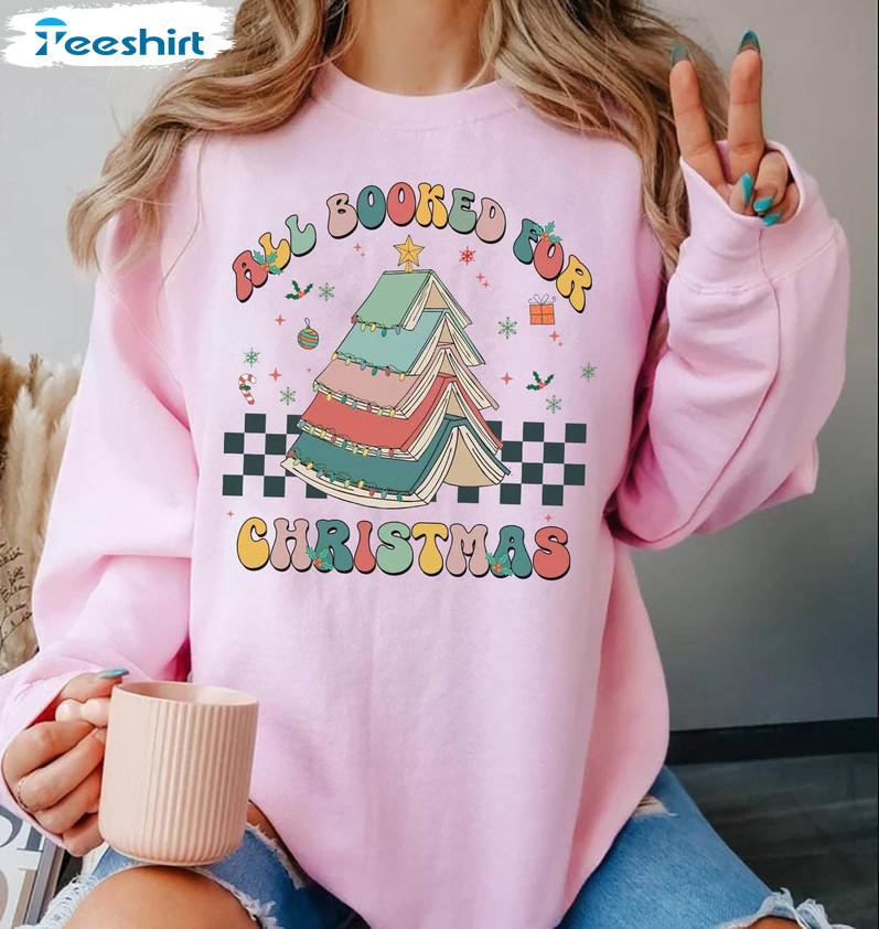 All Booked For Christmas Retro Shirt, Book Lovers Christmas Long Sleeve Unisex Hoodie