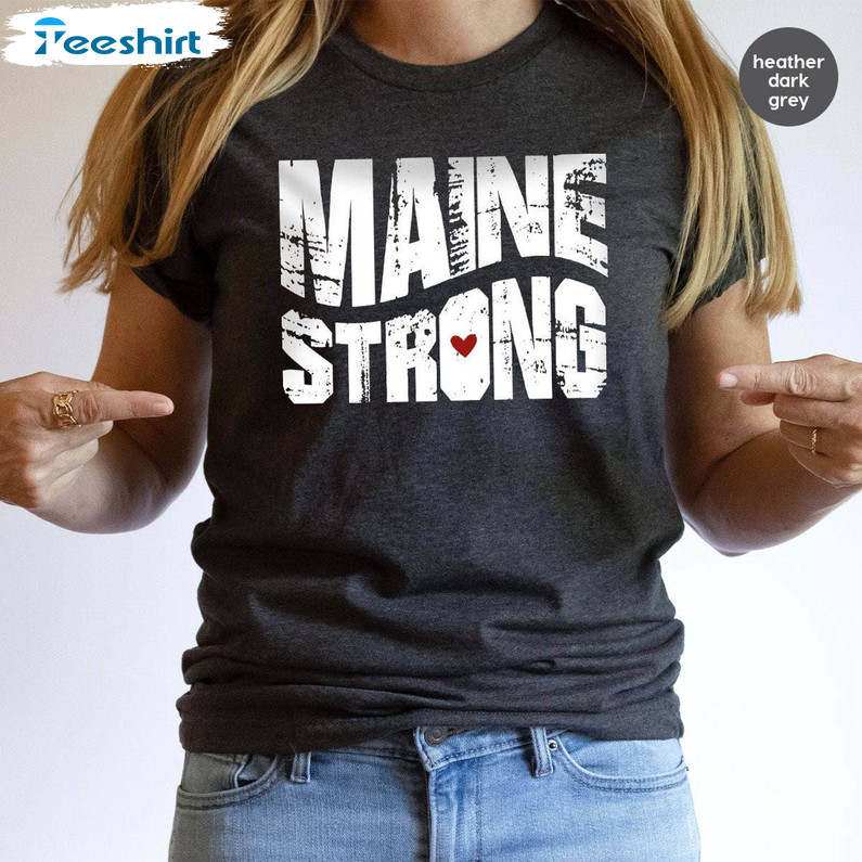 Lewiston Strong Shirt, Pray For Maine Crewneck Short Sleeve