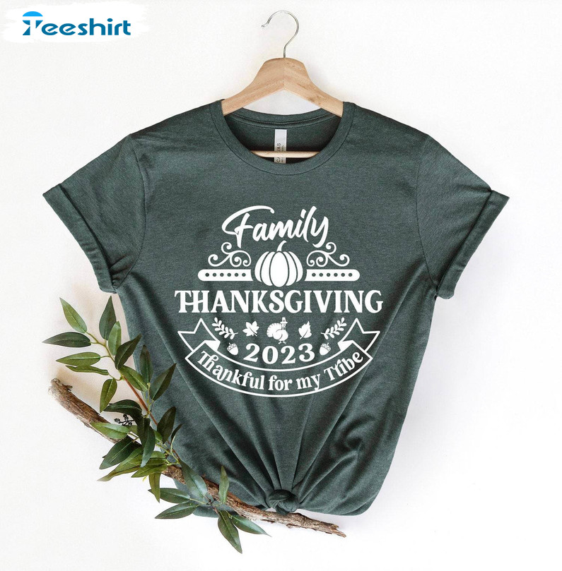 Family Thanksgiving 2023 Shirt, Happy Thanksgiving Unisex Hoodie Long Sleeve