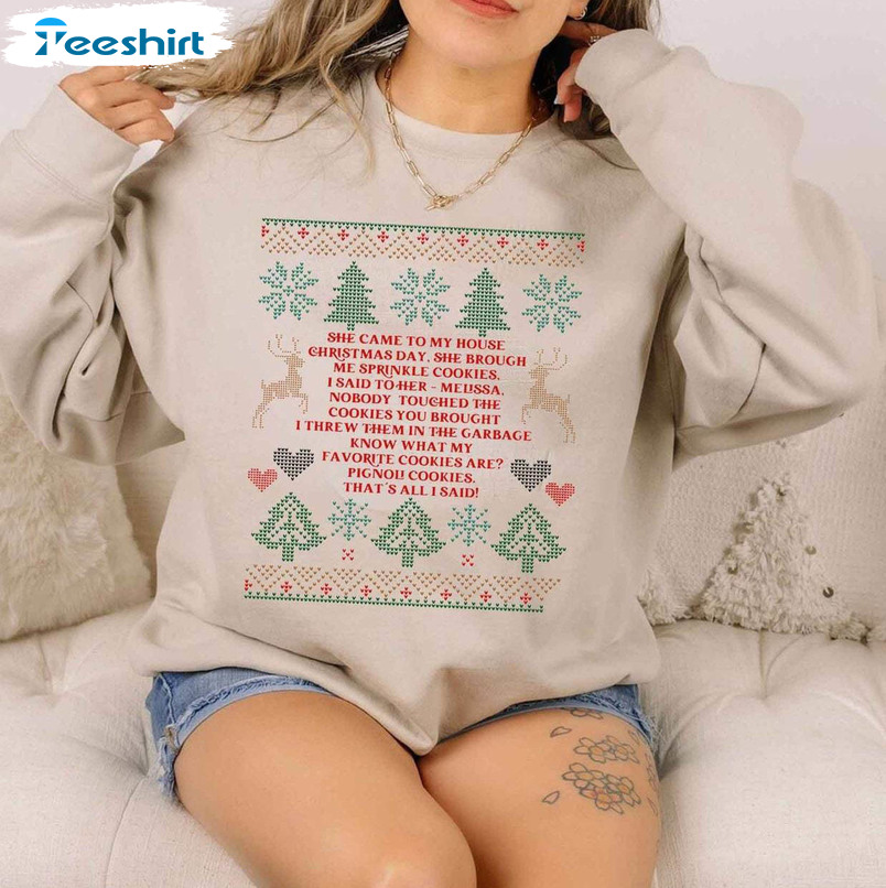 She Brought Me Sprinkle Cookies Shirt, Christmas Funny Crewneck Sweatshirt Tee Tops