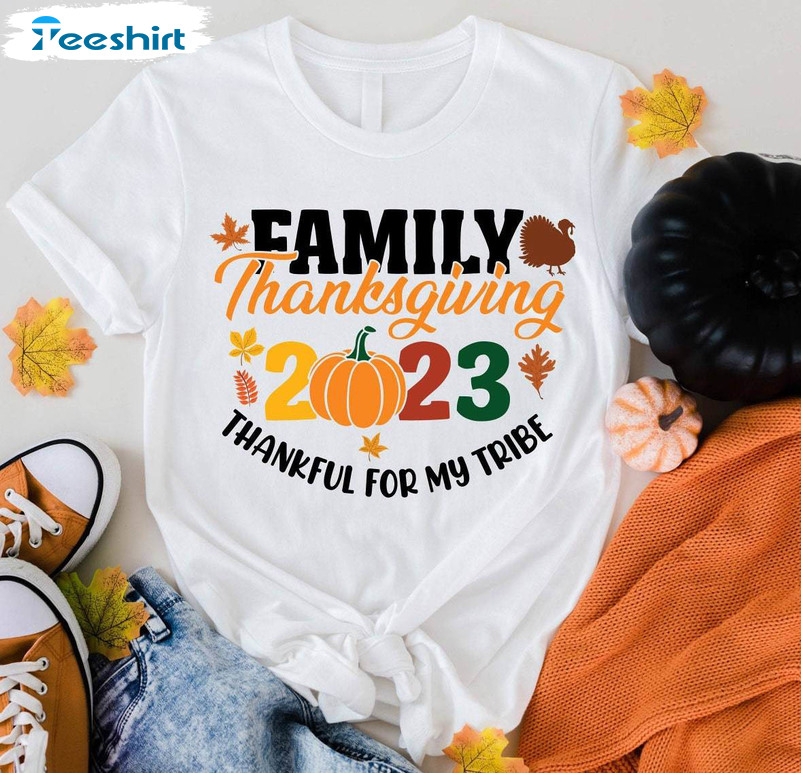 Family Thanksgiving 2023 Shirt, Thanksgiving Family Dinner Long Sleeve Unisex Hoodie