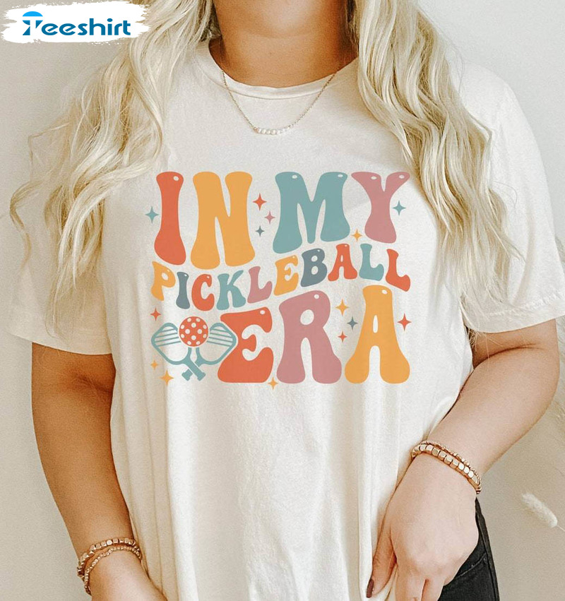 In My Pickleball Mom Era Shirt, Pickleball Lover Short Sleeve Long Sleeve