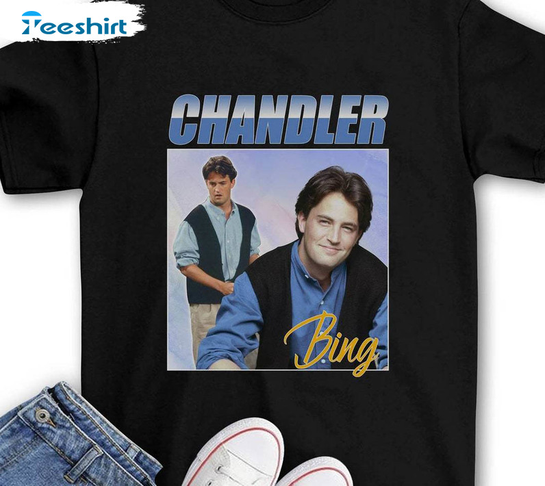 Chandler Bing Shirt, Friends Tv Series Matthew Perry Crewneck Sweatshirt Unisex T Shirt