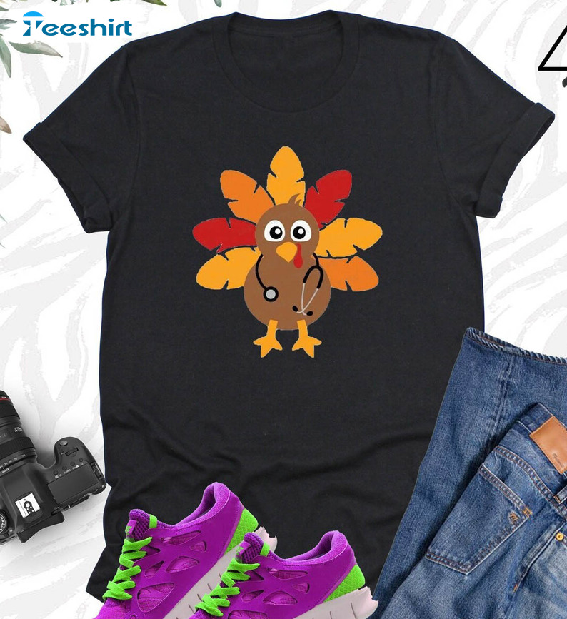 Turkey With Stethoscope Shirt, Cute Turkey Crewneck Sweatshirt T-shirt