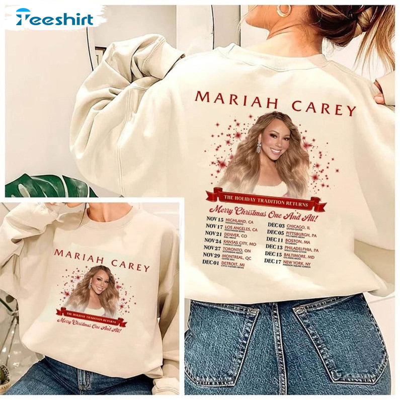 Mariah Carey Christmas Shirt, Merry Christmas One And All Tour 2023 Crewneck Sweatshirt Unisex T Shirt