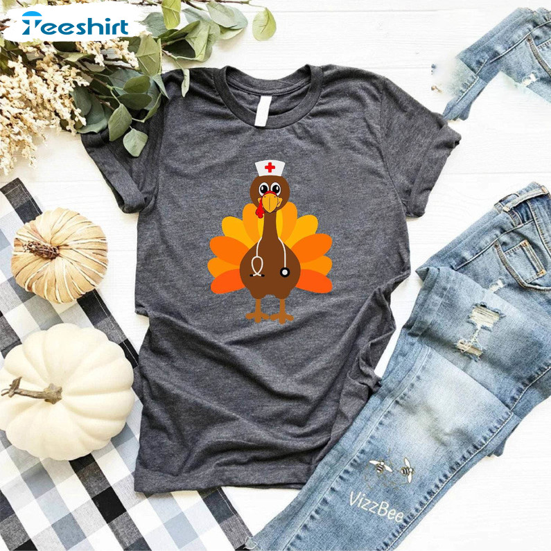 Nurse Turkey Shirt , Thanksgiving Funny Unisex Hoodie Long Sleeve