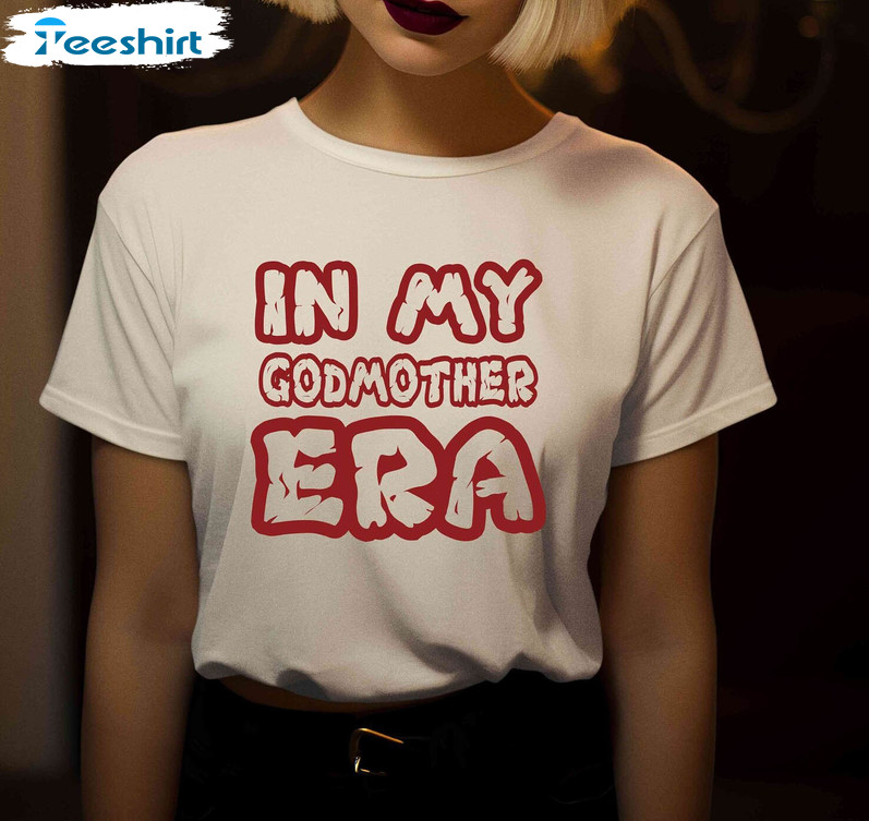 In My Godmother Era Shirt, Christmas Short Sleeve Crewneck Sweatshirt