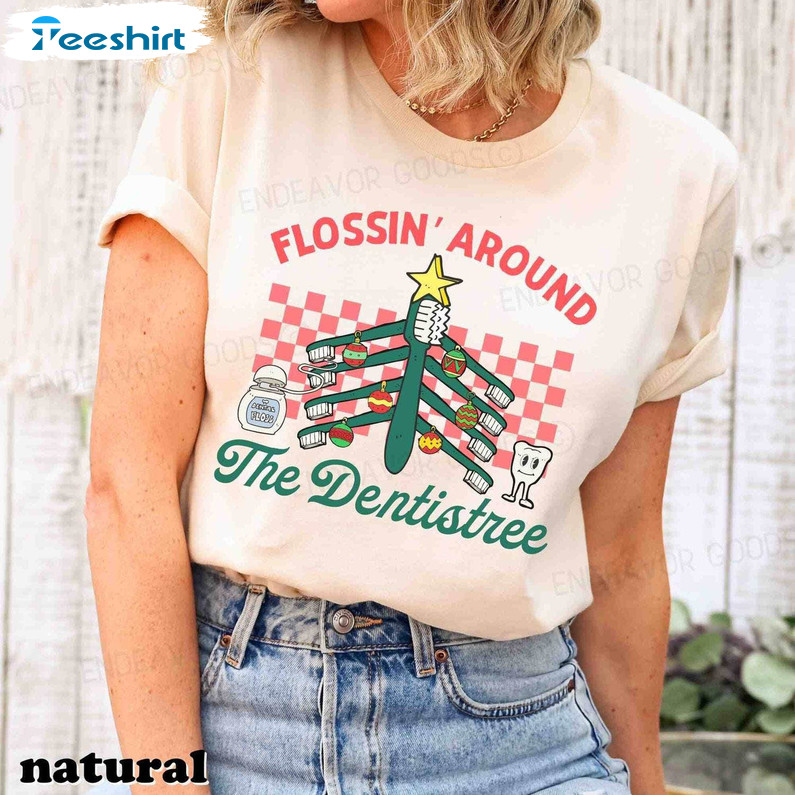 Flossing Around The Dentistree Shirt, Christmas Dental Long Sleeve Sweater