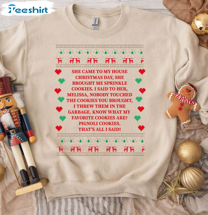 She Brought Me Sprinkle Cookies Shirt, Christmas Funny Long Sleeve Tee Tops