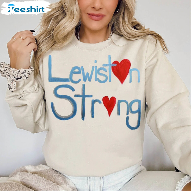 Lewiston Strong Support Victims And Families Shirt, Maine Shooting Crewneck Sweatshirt Tee Tops