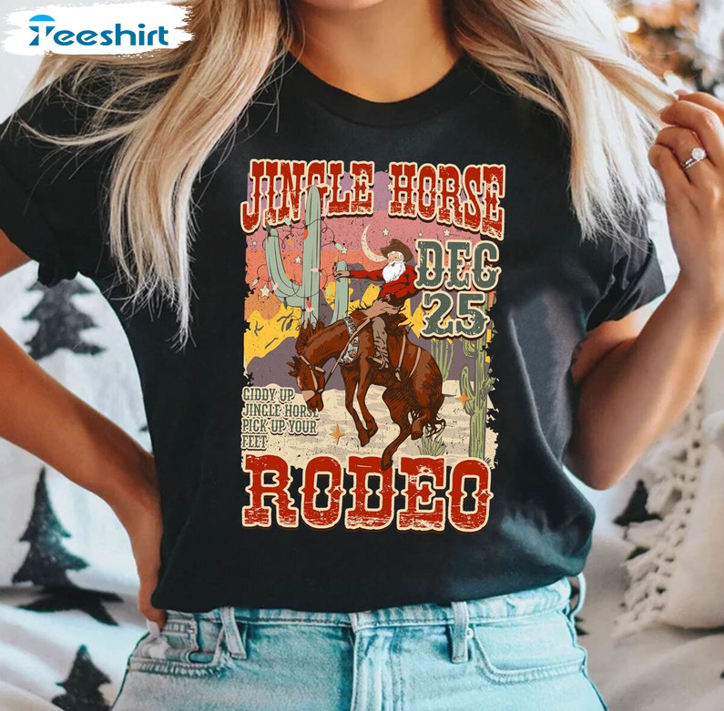 Jingle Horse December 25 Shirt, Christmas Rodeo Tee Tops Crewneck Sweatshirt