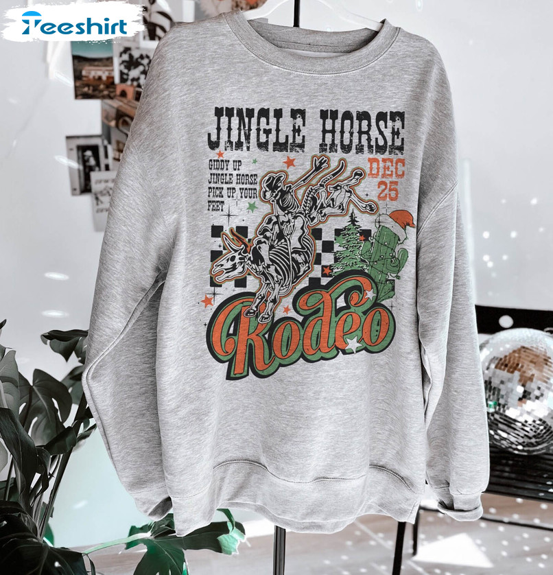 Jingle Horse Rodeo Funny Shirt, Trendy Christmas Western Hoodie Tee Tops