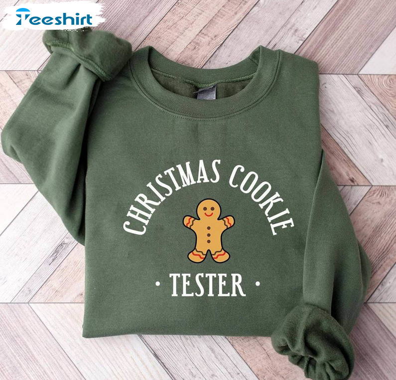 Christmas Cookie Tester Shirt, Christmas Funny Hoodie Short Sleeve