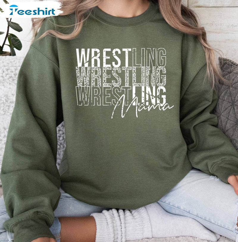 Wrestling Mama Shirt, Wrestling Mama Hoodie Long Sleeve