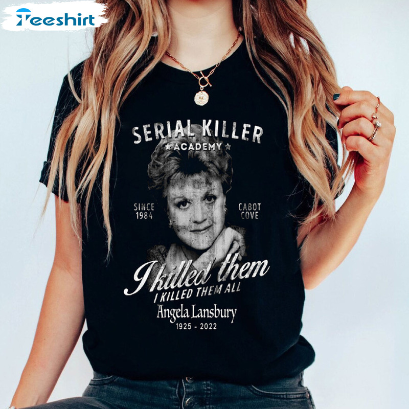 Angela Lansbury Shirt - I Killed Them All Sweater Vintage Sweatshirt